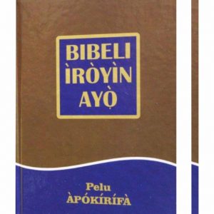 BIbeli Iroyin Ayo (Yoruba Good News Bible)