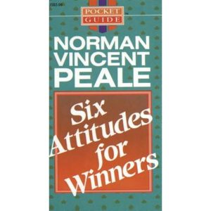 Six Attitudes for Winners